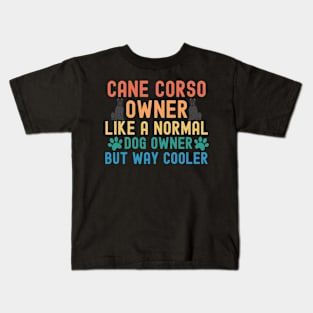 Cane Corso Owner Kids T-Shirt